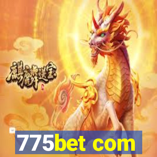 775bet com